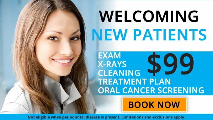 dental special offer $99 Xray Exam Cleaning